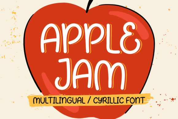 Apple Jam: A Sweet and Friendly Handwritten Font for Creative Projects