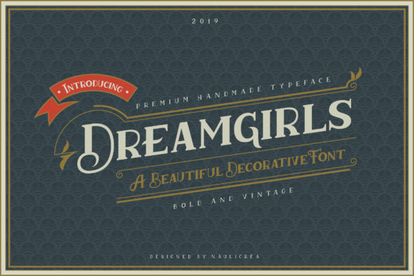 Dreamgirls Serif Font