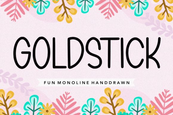 Goldstick Font: A Playful Touch for Creative Projects
