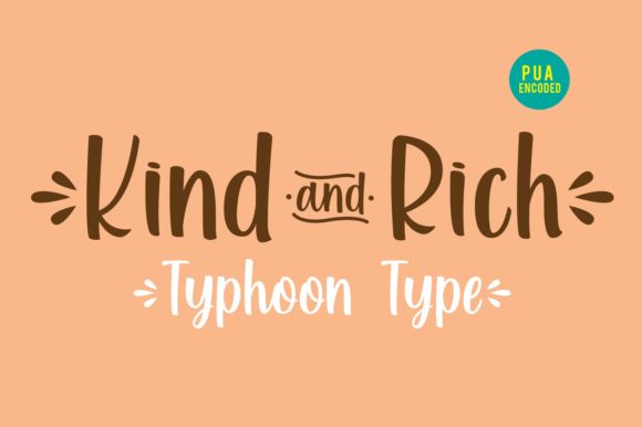 Kind and Rich: A Fun and Stylish Handwritten Font for Creative Projects